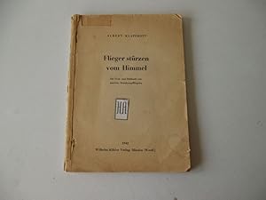 Seller image for Flieger strzen von Himmel.Ein Text- und Bildbuch von unseren Sturzkampffliegern.1942 for sale by Antiquariat Glatzel Jrgen Glatzel
