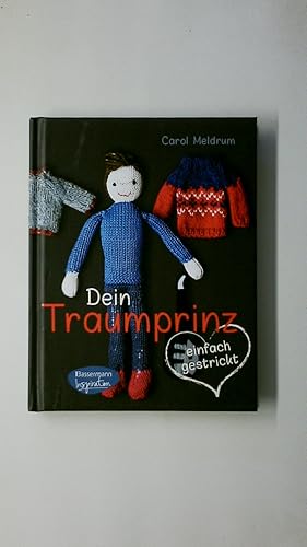 DEIN TRAUMPRINZ - EINFACH GESTRICKT.