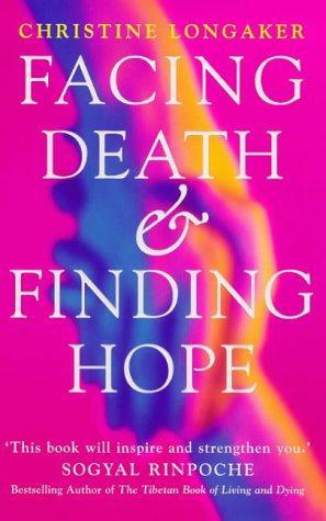 Seller image for Facing Death and Finding Hope: A Guide to the Emotional and Spiritual Care of the Dying for sale by WeBuyBooks