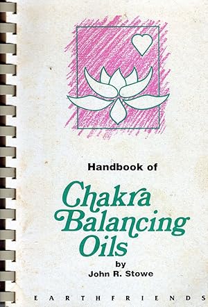 Bild des Verkufers fr Handbook of Chakra Balancing Oils zum Verkauf von Birkitt's Books