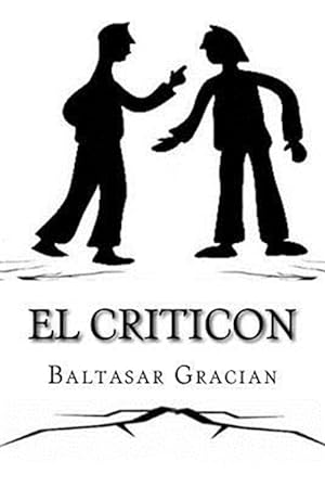 Imagen del vendedor de El Criticn / The Criticon -Language: spanish a la venta por GreatBookPrices