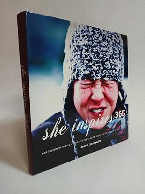 Seller image for She Inspires 365; One Photographer's Journey to Inspiration Through the STories of 365 Women for sale by Chaparral Books