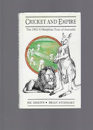 Bild des Verkufers fr Cricket and Empire, The 1932-33 Bodyline tour of Australia zum Verkauf von Carvid Books