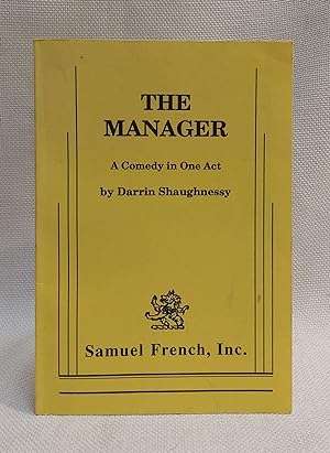 Imagen del vendedor de The Manager: A Comedy in One Act a la venta por Book House in Dinkytown, IOBA
