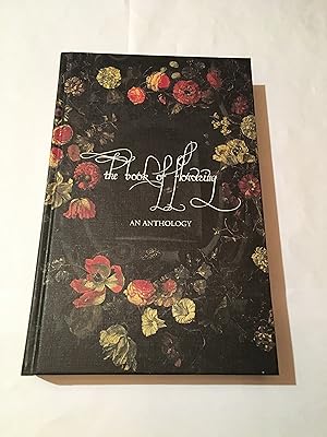 Seller image for The Book of Flowering: An Anthology for sale by Stefan's Rare Books