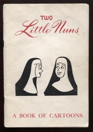 Imagen del vendedor de Two Little Nuns. A book of cartoons. a la venta por E Ridge Fine Books