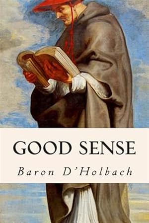 Image du vendeur pour Good Sense mis en vente par GreatBookPrices