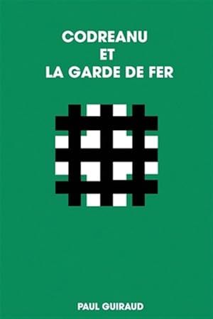 Immagine del venditore per Codreanu Et La Garde de Fer -Language: french venduto da GreatBookPrices