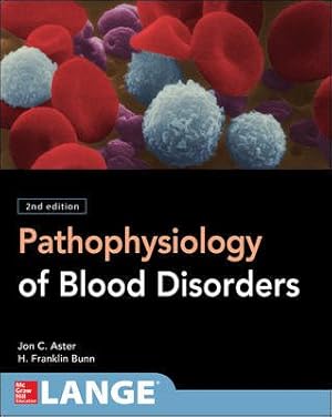 Seller image for Lange Pathophysiology of Blood Disorders for sale by GreatBookPrices