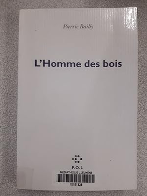 Seller image for L'homme des bois for sale by Dmons et Merveilles