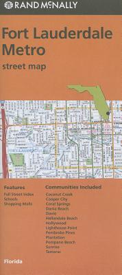 Immagine del venditore per Rand McNally Fort Lauderdale Metro, Florida Street Map (Sheet Map, Folded) venduto da BargainBookStores