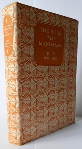 The Road Past Mandalay by John Masters