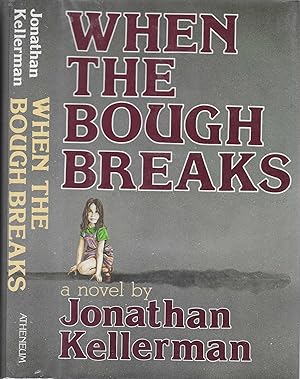 When the Bough Breaks [SIGNED]