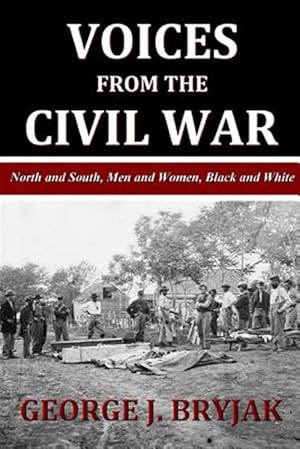 Image du vendeur pour Voices from the Civil War mis en vente par GreatBookPrices