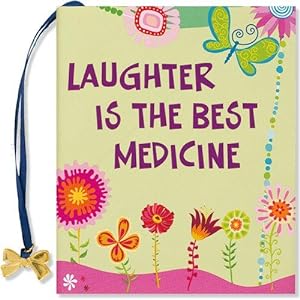 Bild des Verkufers fr Laughter Is The Best Medicine (Mini Books) (Charming Petite) zum Verkauf von WeBuyBooks