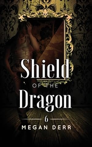 Bild des Verkufers fr Shield of the Dragon zum Verkauf von GreatBookPrices