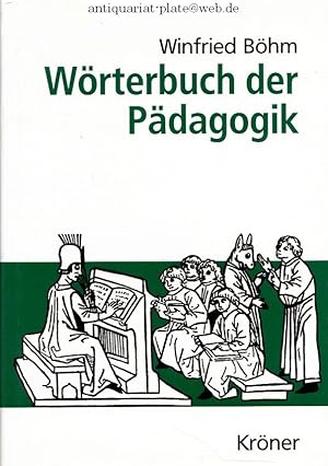 Wörterbuch der Pädagogik.