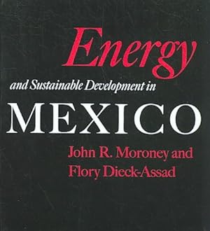 Image du vendeur pour Energy and Sustainable Development in Mexico mis en vente par GreatBookPrices