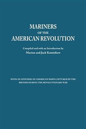 Bild des Verkufers fr Mariners of the American Revolution zum Verkauf von GreatBookPrices