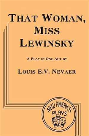 Seller image for That Woman. Miss Lewinsky for sale by GreatBookPrices