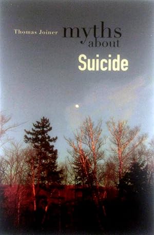 Imagen del vendedor de Myths about Suicide a la venta por Kayleighbug Books, IOBA