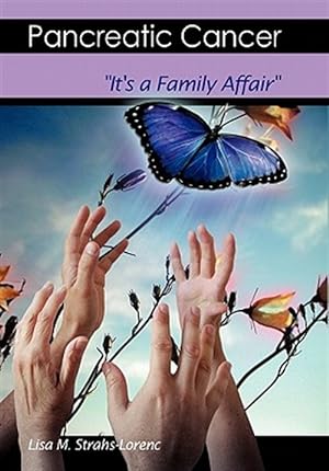 Seller image for Pancreatic Cancer : It's a Family Affair for sale by GreatBookPrices