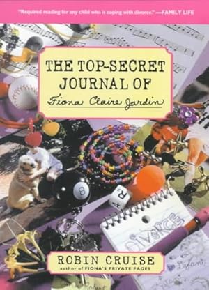 Imagen del vendedor de Top-Secret Journal of Fiona Claire Jardin a la venta por GreatBookPrices