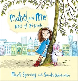 Seller image for Mabel and Me - Best of Friends for sale by WeBuyBooks 2