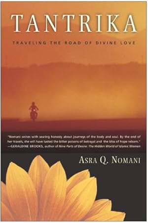 Seller image for Tantrika : Traveling the Road of Divine Love for sale by GreatBookPrices