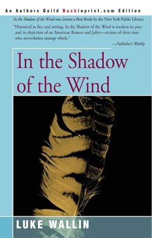 Seller image for In the Shadow of the Wind for sale by GreatBookPrices