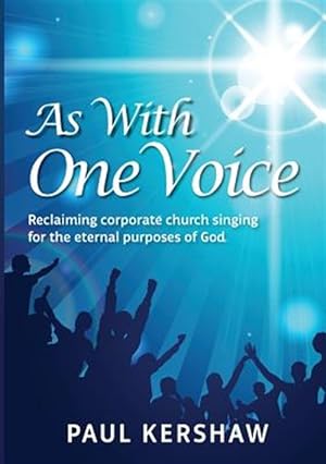 Seller image for As With One Voice for sale by GreatBookPrices