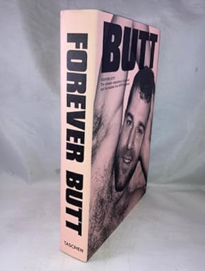 Seller image for BUTT: Forever Butt, The Ultimate Compendium of the Best and the Baddest of BUTT Magazine for sale by Great Expectations Rare Books