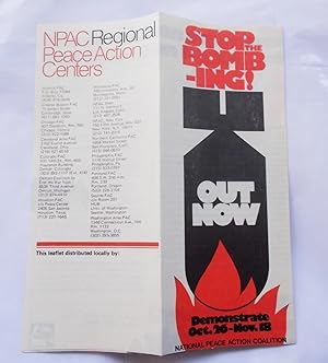 Imagen del vendedor de STOP THE BOMBING! OUT NOW - Demonstrate Oct. 26 [1972] [and] Nov. 18 [1972] (Brochure) a la venta por Bloomsbury Books