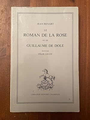 Immagine del venditore per Le Roman de la Rose ou de Guillaume de Dole venduto da Librairie des Possibles