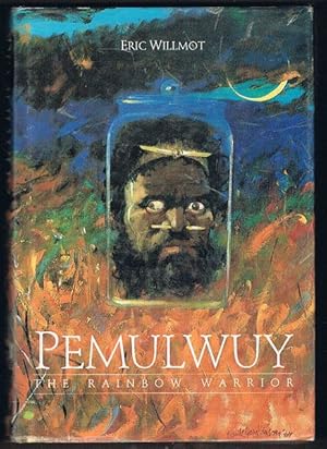 Pemulwuy: The Rainbow Warrior