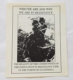 WHO WE ARE AND WHY WE ARE IN RESISTANCE: THE REALITY OF THE COMMUNITIES OF THE POPULATION IN RESI...