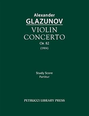 Seller image for Violin Concerto, Op.82: Study score for sale by GreatBookPrices
