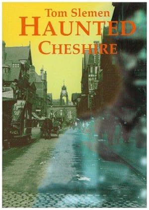 Seller image for Haunted Cheshire for sale by WeBuyBooks