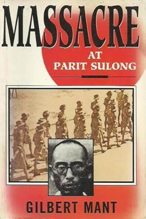 Seller image for Massacre at Parit Sulong for sale by Fine Print Books (ABA)