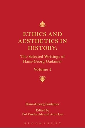 Seller image for Ethics, Aesthetics and the Historical Dimension of Language for sale by GreatBookPrices