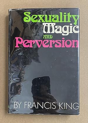 Imagen del vendedor de Sexuality, Magic and Perversion a la venta por Fahrenheit's Books