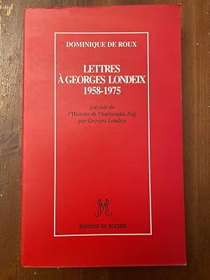 Image du vendeur pour Lettres  Georges Londeix, 1958-1975 mis en vente par Librairie des Possibles