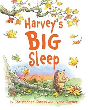 Image du vendeur pour Harvey's Big Sleep mis en vente par GreatBookPrices