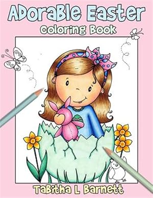 Seller image for Adorable Easter: Coloring Book for All Ages for sale by GreatBookPrices