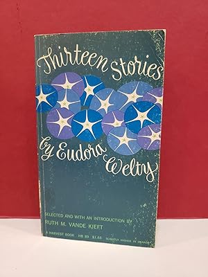 Seller image for Thirteen Stories by Eudora Welty for sale by Moe's Books