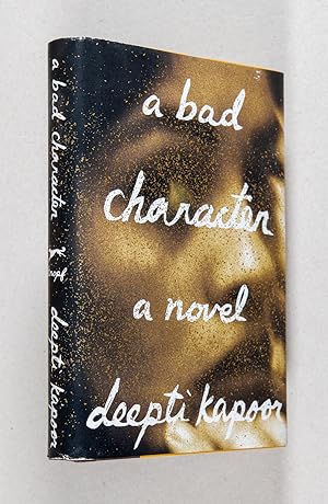 Seller image for A Bad Character; A Novel for sale by Christopher Morrow, Bookseller