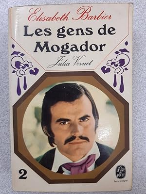 Image du vendeur pour Les gens de Mogador 2 mis en vente par Dmons et Merveilles