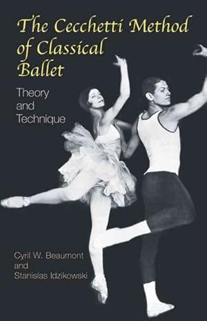 Imagen del vendedor de Cecchetti Method of Classical Ballet : Theory and Technique a la venta por GreatBookPrices