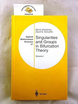 Image du vendeur pour Singularities and groups in bifurcation theory. Volume I. Applied mathematical sciences ; Vol. 51 mis en vente par Chiemgauer Internet Antiquariat GbR