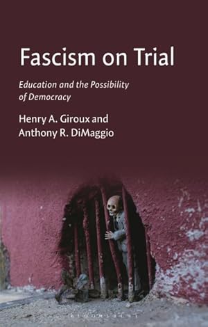 Imagen del vendedor de Fascism on Trial : Education and the Possibility of Democracy a la venta por GreatBookPrices